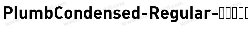 PlumbCondensed-Regular字体转换