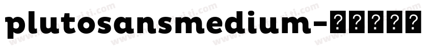 plutosansmedium字体转换