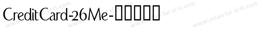 CreditCard-26Me字体转换