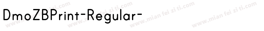 DmoZBPrint-Regular字体转换