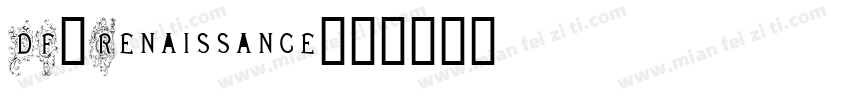 DF-Renaissance字体转换
