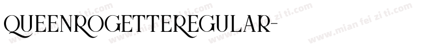 QueenRogetteRegular字体转换