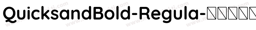 QuicksandBold-Regula字体转换