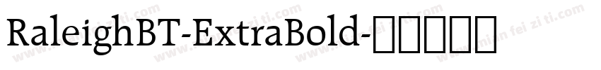 RaleighBT-ExtraBold字体转换