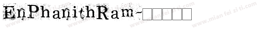 EnPhanithRam字体转换