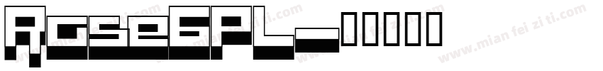 RaseGPL字体转换