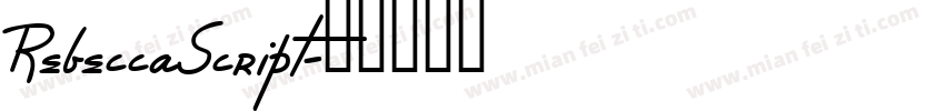 RebeccaScript字体转换