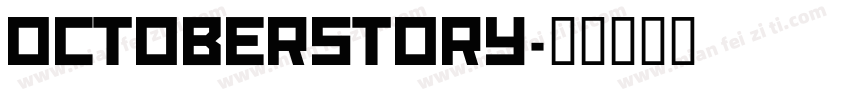 OctoberStory字体转换