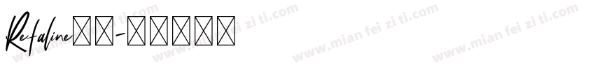 Refaline字体字体转换
