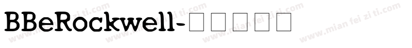BBeRockwell字体转换