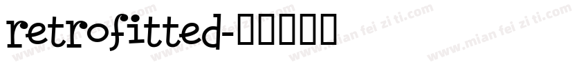 retrofitted字体转换