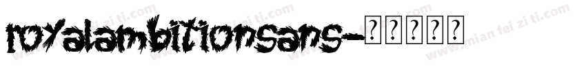 royalambitionsans字体转换