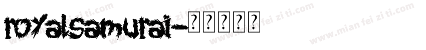 royalsamurai字体转换