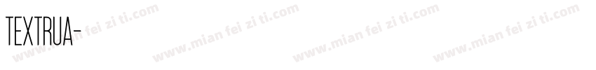 textrua字体转换