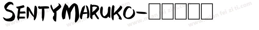 SentyMaruko字体转换