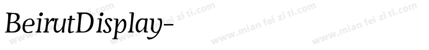 BeirutDisplay字体转换