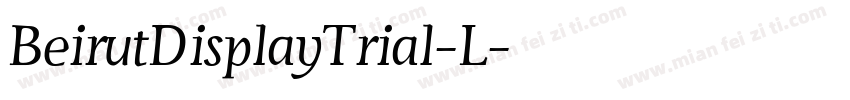 BeirutDisplayTrial-L字体转换