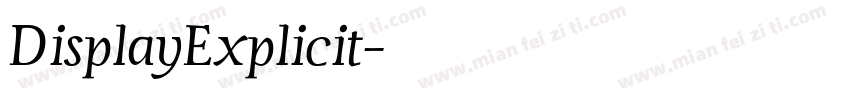 DisplayExplicit字体转换