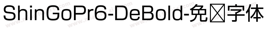 ShinGoPr6-DeBold字体转换