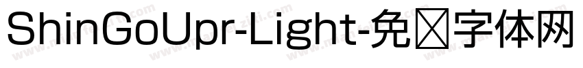 ShinGoUpr-Light字体转换