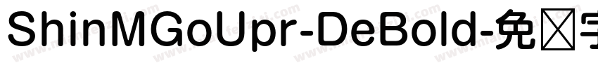 ShinMGoUpr-DeBold字体转换