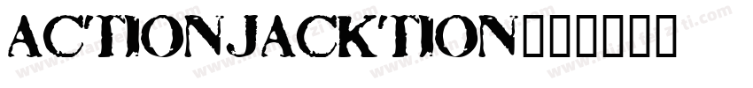 actionjacktion字体转换