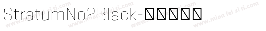 StratumNo2Black字体转换
