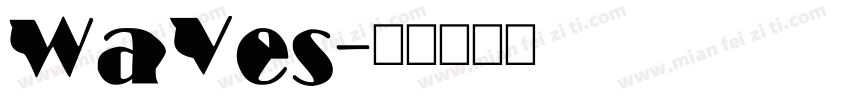 waves字体转换