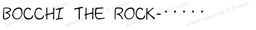 Bocchi_The_Rock字体转换