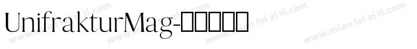 UnifrakturMag字体转换