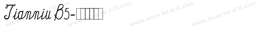 TianniuB5字体转换