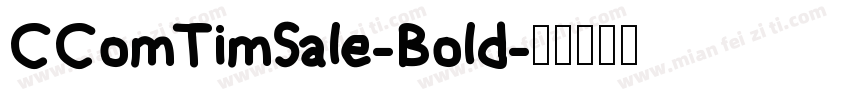 CComTimSale-Bold字体转换