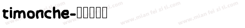 timonche字体转换