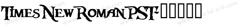TimesNewRomanPST字体转换