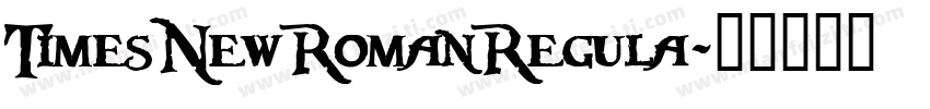TimesNewRomanRegula字体转换