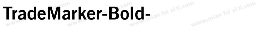 TradeMarker-Bold字体转换