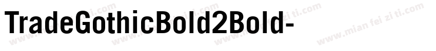 TradeGothicBold2Bold字体转换