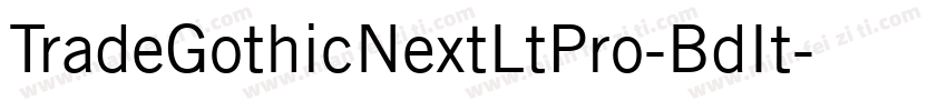 TradeGothicNextLtPro-BdIt字体转换
