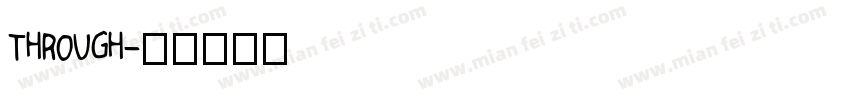 through字体转换