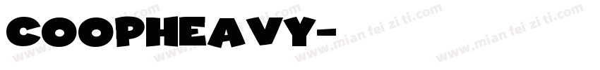 CoopHeavy字体转换