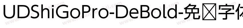UDShiGoPro-DeBold字体转换