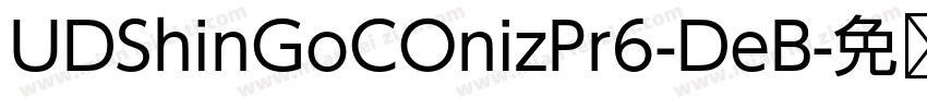 UDShinGoCOnizPr6-DeB字体转换