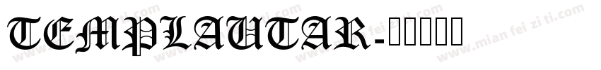 TEMPLAUTAR字体转换
