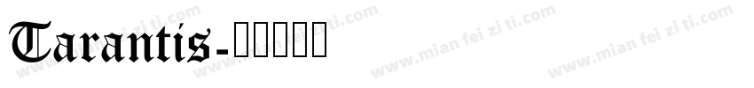 Tarantis字体转换