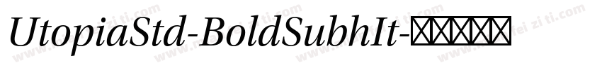 UtopiaStd-BoldSubhIt字体转换