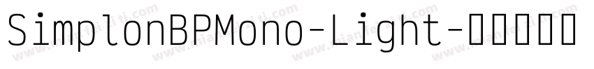 SimplonBPMono-Light字体转换
