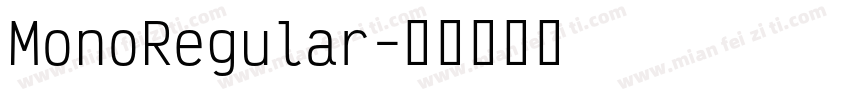 MonoRegular字体转换