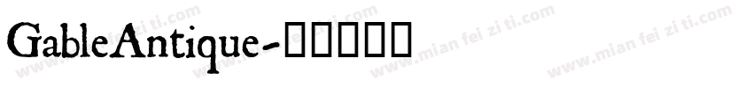 GableAntique字体转换