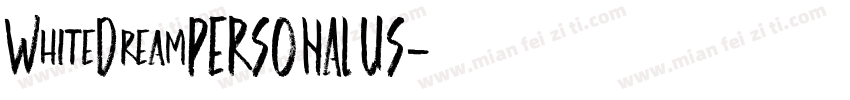 WhiteDreamPERSONALUS字体转换