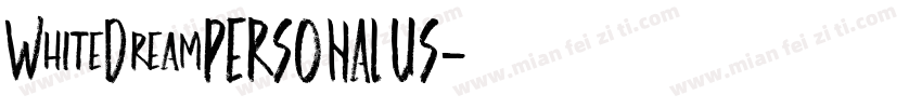 WhiteDreamPERSONALUS字体转换